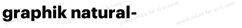 graphik natural字体转换